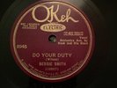 NM Bessie Smith Okeh 8945 Do Your Duty/I'm Down In The Dumps