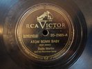 Dude Martin - RCA VICTOR 20-2985 - Atom Bomb Baby & Wishy-Washy Woman - 78 rpm