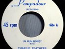 HEAR IT 70's Rockabilly 45 rpm Charlie Feathers 