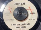 TOMMY RIDGLEY 45 I Want Some Money Baby -R&B New Orleans Northern Soul JOHEN