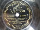 Ray Noble & Orch. - VICTOR 24599 - AL BOWLLY - That's What Life Is Made Of