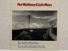 PAT METHENY & LYLE MAYS - As Falls Wichita, So Falls Autographed USED Vinyl LP