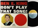 Ben E. King - Don't Play That Song  LP - ATCO Mono VG+