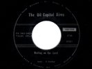 RARE BLACK GOSPEL-OIL CAPITOL AIRES-WAITING ON THE LORD/I CAME TO JESUS