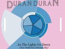 As The Lights Go Down by Duran Duran (Live Oakland Coliseum '84, Vinyl, 2019)