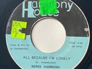 BERES HAMMOND - All Because I'm Lonely REGGAE LOVERS ROCK JA Harmony House