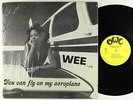 Wee - You Can Fly On My Aeroplane LP - Owl Private Soul Funk OG Press VG+ Shrink