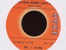 Northern Soul 45 - Buddy Ace - True Love, Money Can't Buy on Duke HEAR