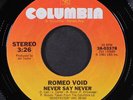 ROMEO VOID: never say never / guards COLUMBIA 7