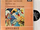 Ansermet. Ravel (Bolero; La Valse) + Honegger + Dukas, Decca SXL 6065 wb. NM
