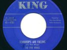 FIVE WINGS - Teardrops Are Falling / Rock-A-Locka - KING - Doo Wop R&B 45