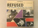 Refused - The Shape Of Punk To Come Double LP