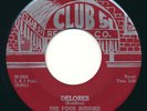 FOUR BUDDIES - Delores / Look Out - CLUB 51 - Doo Wop 45