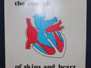 The Church / Of Skins and Heart, Original Australian 1st pressing 1981, EX to NM