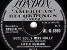 LITTLE RICHARD  78  GOOD GOLLY MISS MOLLY / HEY-HEY-HEY-HEY UK LONDON HLU 8560 E