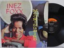Inez Foxx LP “Mockingbird”   Symbol 4400   DG Mono   VG++ R&B Soul