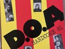 D.O.A. Hardcore 81. Vinyl. Friends Records Near Mint. FR 010. Punk Rock.