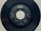 DANNY ZELLA AND THE LARADOS Dial 45 RPM SAPPHIRE / YOU MADE ME BLUE RARE