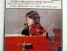 STOIKA MILANOVA STOIKA MILANOVA VIOLIN RECITAL DENON OX7070ND JAPAN VINYL LP