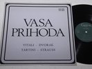 Vasa Prihoda VIOLIN RECITAL Vitali Dvorak Tartini Strauss Cetra LPU 0053 ED1 NM