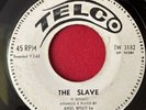 rare ANSEL WYATT The Slave 45 Your Cheating Heart 7
