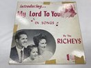The richeys my lord to you vinyl record lp album Christian gospel rare mono