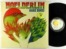 Hoelderlin - Rare Birds LP - Spiegelei Germany NM Shrink