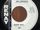 NARVEL FELTS Girl Come Back / Sweet Sweet Loving RENAY NORTHERN SOUL 45 RARE