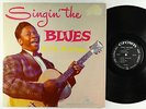 B.B. King - Singin' The Blues LP - Crown OG Press Mono DG