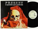 Present - Le Poison Qui Rend Fou LP - Cuneiform Netherlands VG+