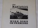 The New Orleans Radiators “Work Done On Premises