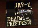 Jay-Z Dead Presidents Rap Hip Hop Roc-A-Fella 1996 Vinyl Freeze Records Classic