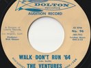 VENTURES 45: WALK - DON'T RUN b/w THE CRUEL SEA US DOLTON 96  NM & NM 1964  DEMO