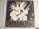 LP - COYOTE-CAST OFF YOUR OLD TIRED ETHICS-AUTOGRAPHED BY BAND-PRIVATE HARD ROCK