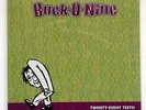 BUCK-O-NINE TWENTY-EIGHT TEETH TVT TVT57601 US VINYL LP