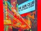 The Gun Club The Las Vegas Story 180g Vinyl 2 x LP 2010 Netherlands Pressing
