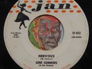 HEAR Gene Summers 45 Nervous / Gotta Lotta That JAN rockabilly popcorn rocker