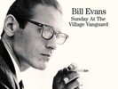 Bill Evans: Sunday at the Village Vanguard [Vinyl] UK - Import