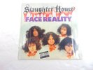 SLAUGHTER HOUSE Face Reality LP