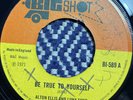 ALTON ELLIS LUNA FUNK Be True To Yourself  BIG SHOT BI589 1971 45RPM SINGLE EX