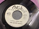 The Seven Souls - I Still Love You / I'm No Stranger -ORIGINAL OKEH DEMO