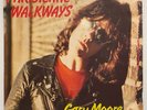 Gary Moore - Parisienne Walkways; vinyl single 45RPM [unplayed]
