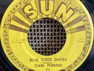 SUN 234 Carl Perkins - BLUE SUEDE SHOES 45 rpm ORIGINAL 1956 VG++ Collector Copy