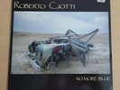 ROBERTO CIOTTI - NO MORE BLUE - LP originale 1988  ITALY BLUES 33 giri, vinile.