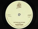 Reggae 45 - Equators - Father Oh Father - Klik - VG++ mp3