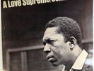 JOHN COLTRANE A LOVE SUPREME-IMPULSE LIMITED EDITION, 180 GM VINYL, PROMO