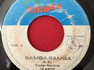 Cosa Nostra SAMBA SAMBA 45 Panama Latin Funk Groove  7