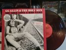 GG ALLIN & THE HOLY MEN Signed Maroon Vinyl LP You Give Love A Bad Name 1987