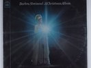 BARBRA STREISAND A Christmas Album COLUMBIA CS-9557 LP SEALED s