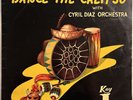 CYRIL DIAZ Dance the Calypso RARE TRINIDAD CALYPSO JAZZ LP Kay *hear*